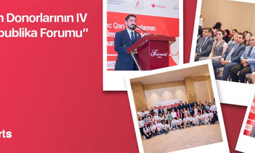 “Gənc Qan Donorlarının IV Ümumrespublika Forumu” baş tutub