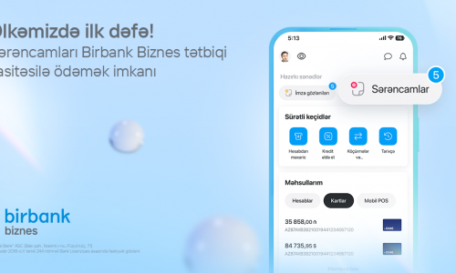 Birbank Biznes-lə sərəncam ödənişləri daha asan və rahatdır