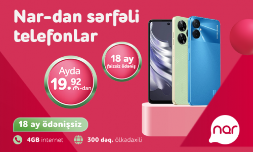 “Nar” sərfəli smartfon modellərini təqdim edir