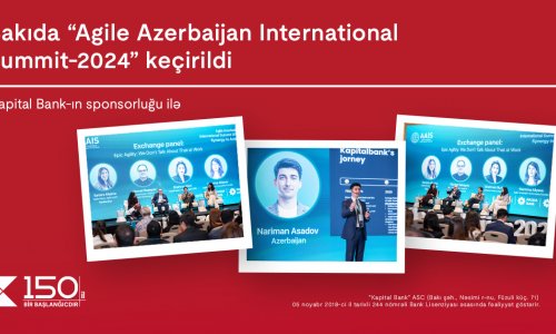 With the sponsorhip of  Kapital Bank the “Agile Azerbaijan International Summit-2024” took place