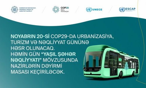 Ministerial roundtable on Green Urban Transport to be held within COP29