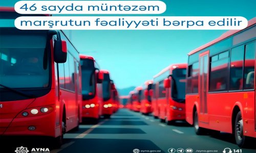 Bakıda 46 avtobus marşrutunun fəaliyyəti bərpa edilir