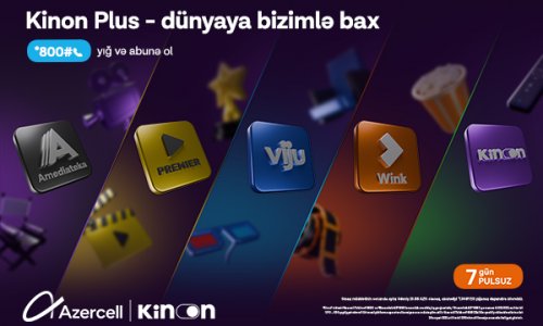 Azercell ilə “Kinon Plus”-dan 7 gün pulsuz istifadə imkanı!