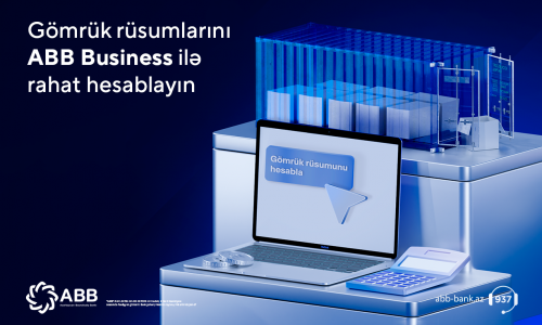 Gömrük xərclərini ABB-nin İnternet Bankçılıq platformasında hesabla!