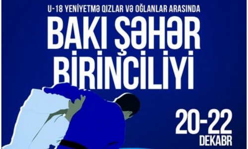 Cüdo üzrə Bakı birinciliyi keçiriləcək