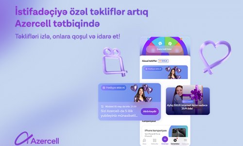 “Azercell” tətbiqində abunəçilərə özəl təkliflər!