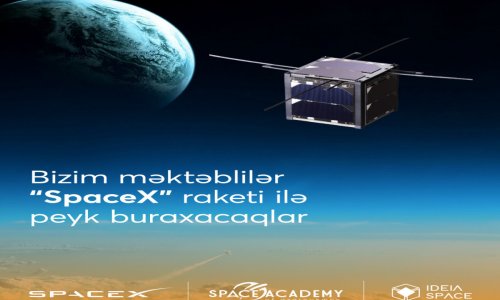 Məktəblilər ilk dəfə “SpaceX” raketi ilə orbitə peyk buraxacaqlar