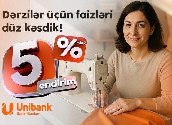 Unibankın sahibkarlar üçün yay kampaniyası davam edir