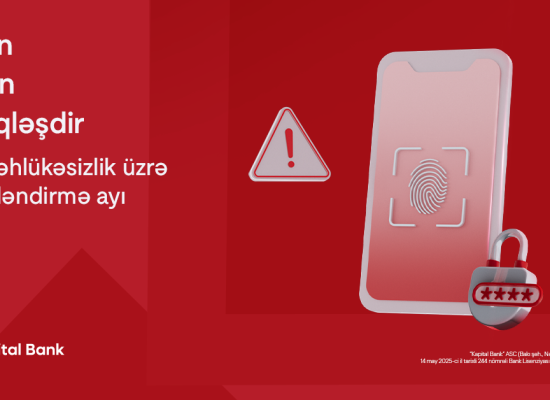 Kibertəhlükəsizlik üzrə maarifləndirmə ayında - Dayan, Düşün, Dəqiqləşdir!