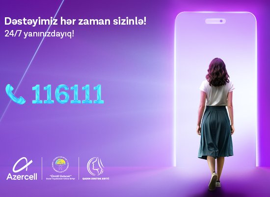 Azercell-in təşəbbüsü ilə yaradılan “Qadın Dəstək Xətti” son 3 ay ərzində 1094 müraciət qeydə alıb