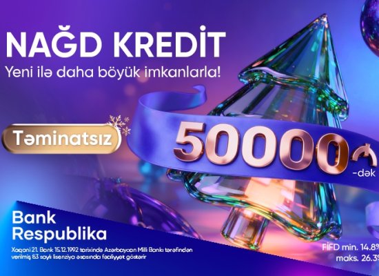 Банк Республика предлагает клиентам до 50 000 манат выгодный кредит!