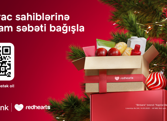 Qırmızı Ürəklər Fondu &ldquo;Bayram Səbəti&rdquo; xeyriyyə aksiyasına start verir