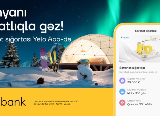 Səyahətə hazırlaşanlar üçün Yelo App-də rahat həllər!