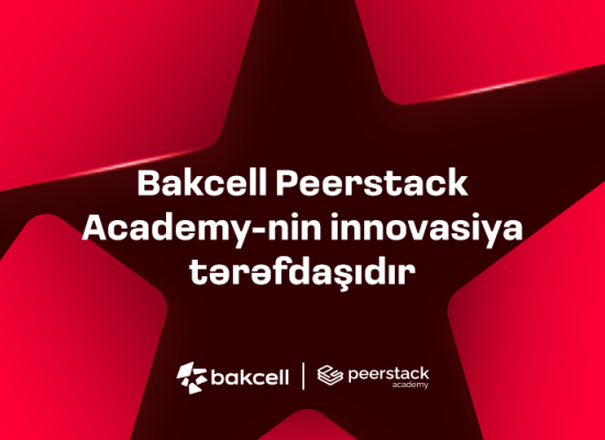 Bakcell Peerstack Academy-nin innovasiya tərəfdaşıdır