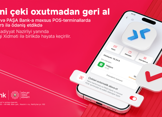 Birbanklılar üçün daha bir üstünlük: artıq ƏDV qəbzini skan etməyə gərək yoxdur