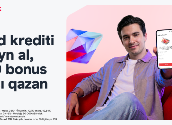 Birbank-dan onlayn nağd kredit rəsmiləşdirin, 1000 bonus qazanmaq şansı əldə edin
