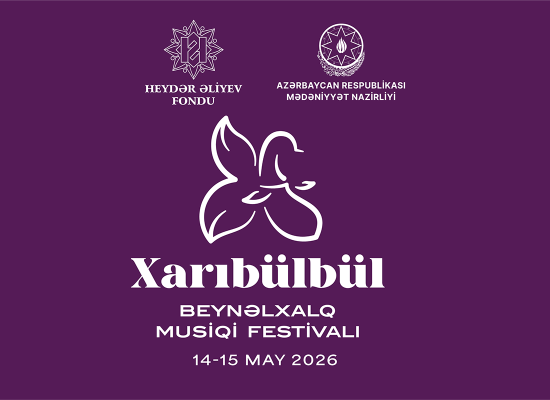 Şuşada &ldquo;Xarıbülbül&rdquo; Beynəlxalq Musiqi Festivalı başlayır