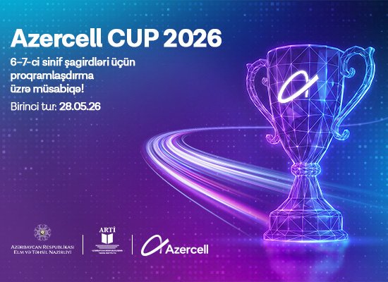 Registrationopensfor &ldquo;AzercellCUP 2026&rdquo; Programming Competition