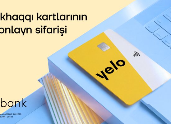 Yelo Bank əmək haqqı kartlarının sifarişi prosesini tam rəqəmsallaşdırdı!