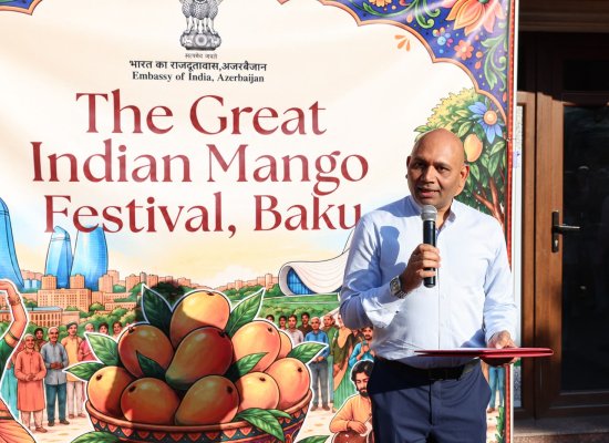 Hindistanın Bakıdakı Səfirliyi ilk dəfə &ldquo;Böyük Hindistan Manqo Festivalı&rdquo; təşkil edib