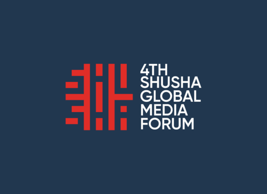 Şuşada 4-cü Qlobal Media Forumu keçiriləcək
