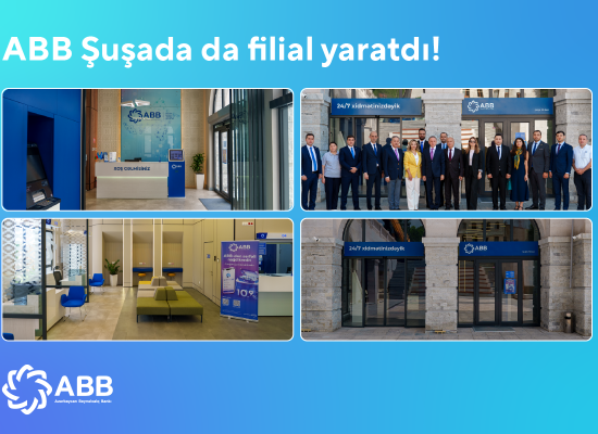 ABB Şuşada da filial yaratdı!