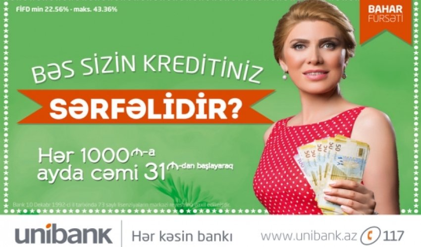 Unibankdan hamıya sərfəli kredit Unibankdan hamıya sərfəli kredit