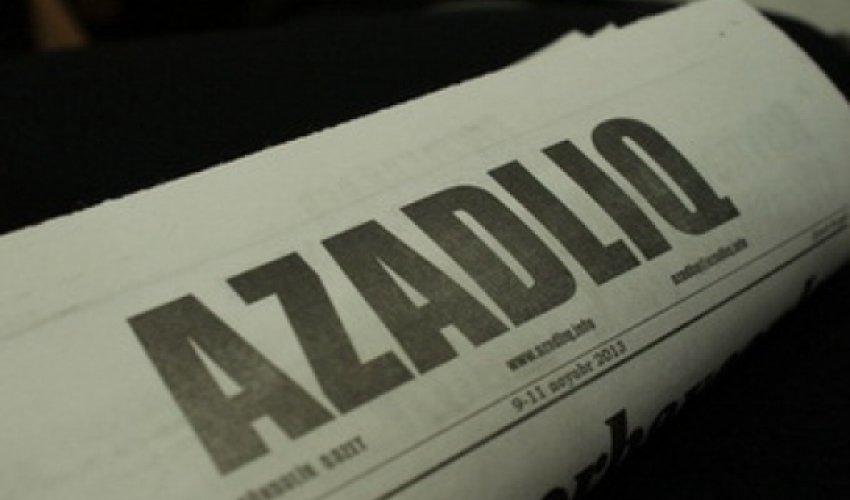“Azadlıq” qəzeti fəaliyyətini dayandıra bilər