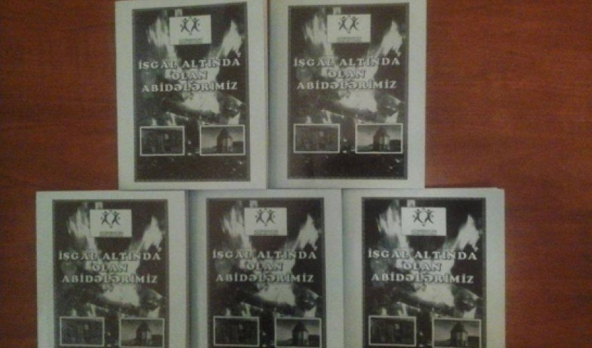 "İşğal altında olan abidələrimizi qoruyaq!!!"