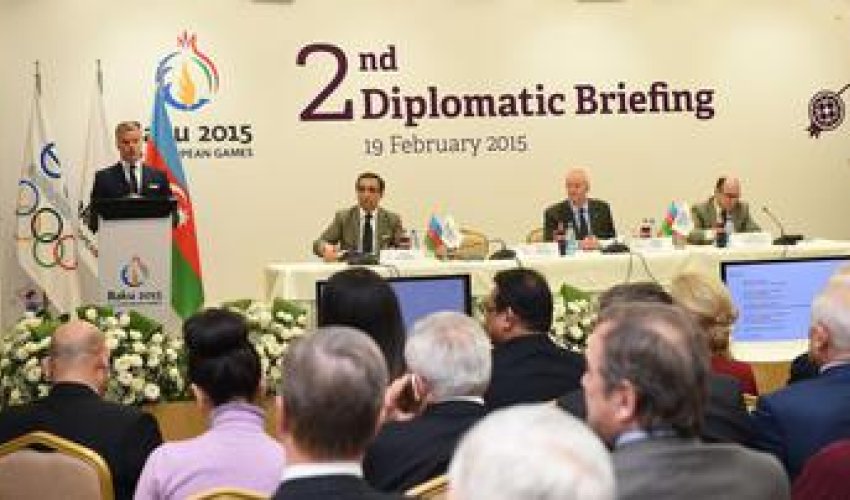 Baku 2015 European Games hosts second diplomatic briefing Baku 2015 European Games hosts second diplomatic briefing