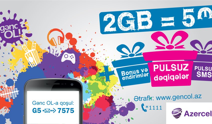 Azercell-in Gənc OL tarif paketi ilə 50%-ə qədər endirimlər Azercell-in Gənc OL tarif paketi ilə 50%-ə qədər endirimlər
