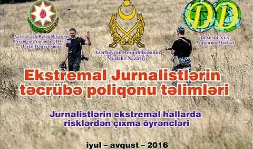 Ekstremal jurnalistlərin təlimləri davam edir