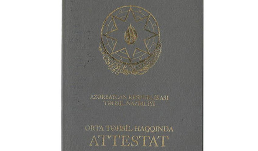 Təhsil Nazirliyindən attestatlarla bağlı yenilik Təhsil Nazirliyindən attestatlarla bağlı yenilik