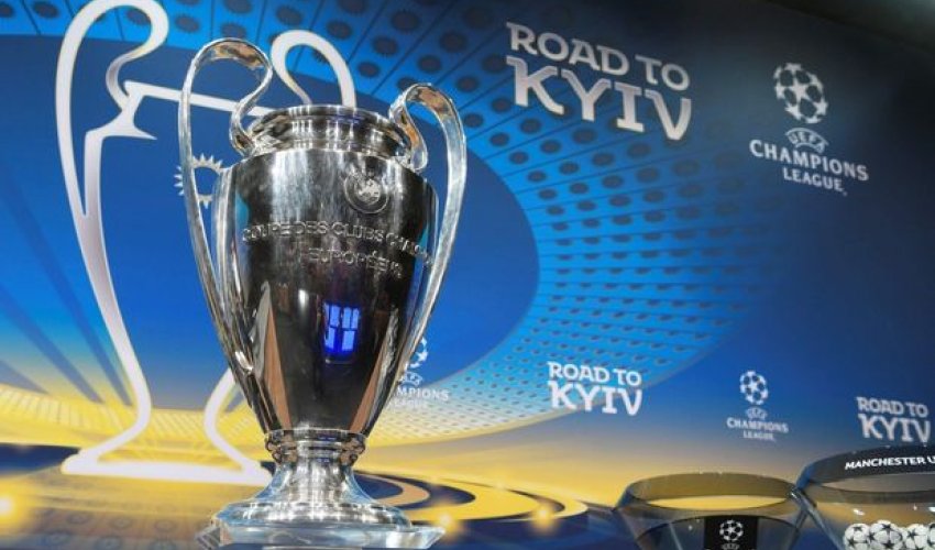 Çempionlar Liqasında püşk atıldı