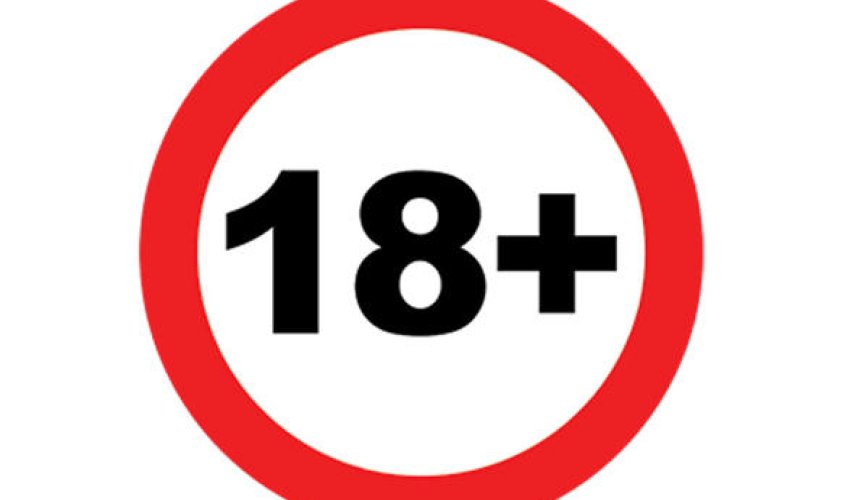 Azərbaycanda +18 məhdudiyyəti Azərbaycanda +18 məhdudiyyəti
