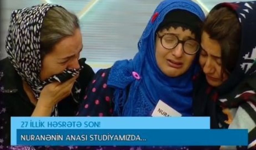 27 il öncə “öldü” deyilən qız ailəsinə qovuşdu - VİDEO
