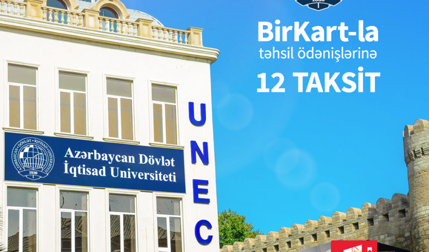 BirKart-la UNEC-də təhsil haqqını hissə-hissə ödəmək olar