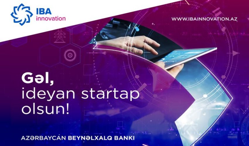 Azərbaycan Beynəlxalq Bankı İnnovasiya Mərkəzi yaradır Azərbaycan Beynəlxalq Bankı İnnovasiya Mərkəzi yaradır