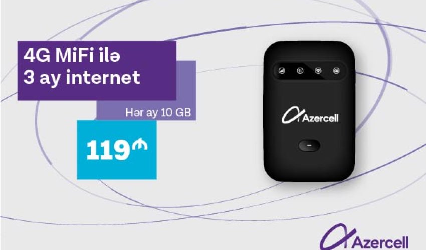 Azercell-dən 4G MiFi cihazı və 3 aylıq 10GB internet cəmi 119 AZN-a! Azercell-dən 4G MiFi cihazı və 3 aylıq 10GB internet cəmi 119 AZN-a!
