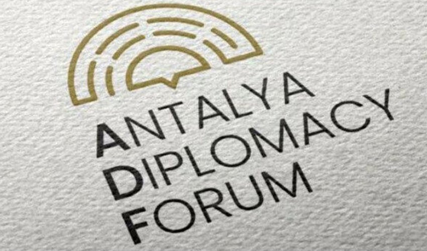 Azərbaycan Antalya Diplomatiya Forumunda rəsmi heyətlə təmsil olunacaq