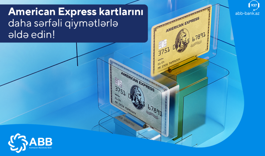 ABB-nin “American Express” kartlarında böyük endirimlər!