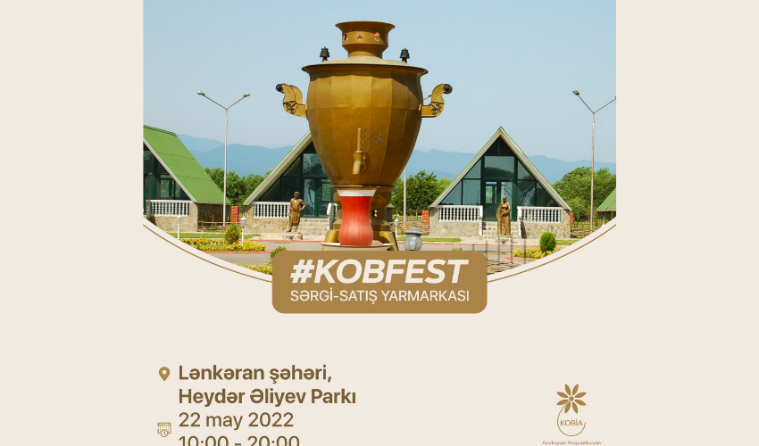 Lənkəranda “KOB Fest” sərgi satış yarmarkası keçiriləcək Lənkəranda “KOB Fest” sərgi satış yarmarkası keçiriləcək