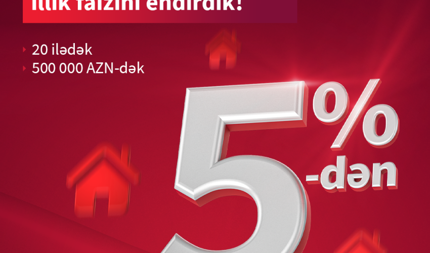 Kapital Bank-ın daxili ipotekası daha sərfəli oldu!