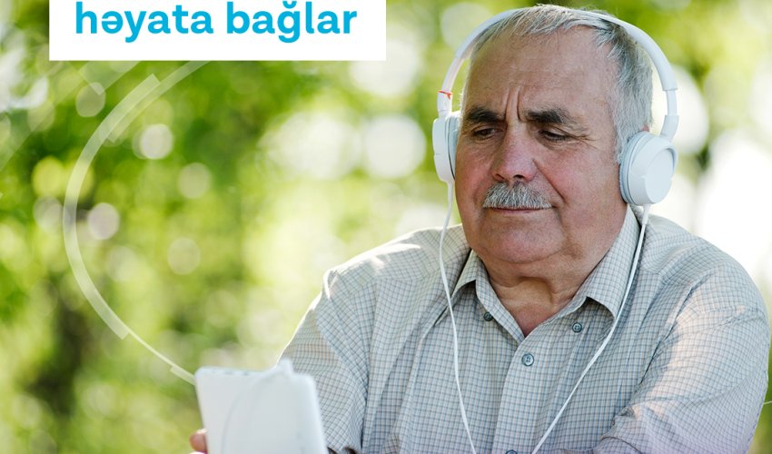 Azercell is easing connectivity for people of all ages !