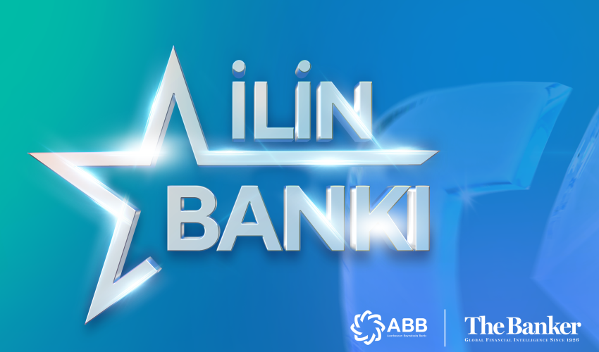 “The Banker” ABB-ni “İlin bankı” elan etdi!