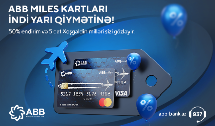 ABB Miles kartları indi 50% endirimlə