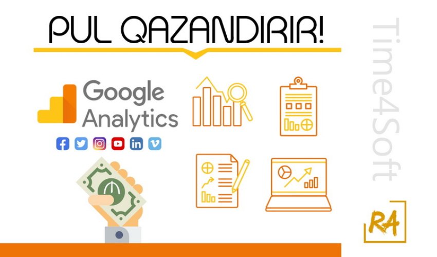 Google Analitiks PUL qazandırır!