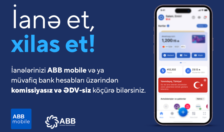 Zəlzələdən zərərçəkənlərə ABB mobile-la yardım imkanı!