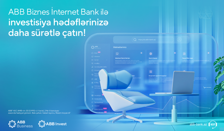 ABB-də bizneslər üçün onlayn  investisiya imkanları!