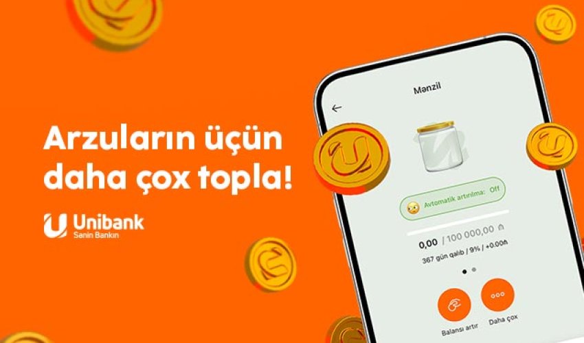 Unibank müştərilərinin kreativ hədəfləri hansılardır?